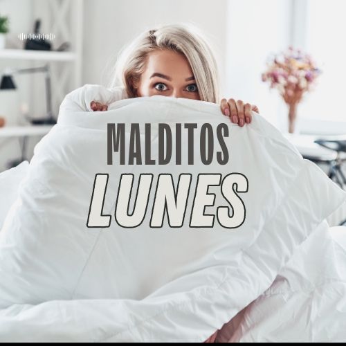 Playlist malditos lunes