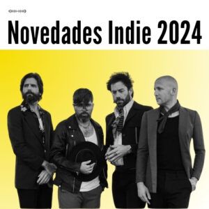 Playlists Indie Español 2024 Malditos Músicos